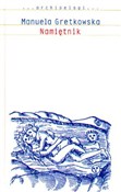 polish book : Namiętnik - Manuela Gretkowska