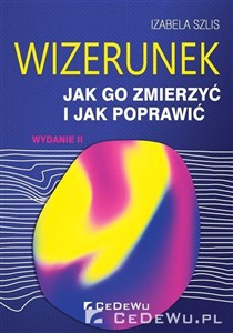Obrazek Wizerunek Jak go zmierzyć i jak poprawić