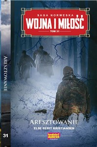 Obrazek Wojna i Miłość Tom 31 Aresztowanie