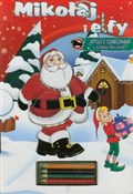Zobacz : Mikołaj i ... - Krzysztof Michał Wiśniewski