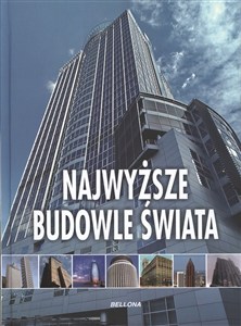 Obrazek Najwyższe budowle świata