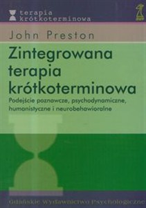 Obrazek Zintegrowana terapia krótkoterminowa Podejście poznawcze, psychodynamiczne, humanistyczne i neurobehawioralne