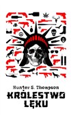 Książka : Królestwo ... - Hunter S. Thompson, Dezydery Barłowski