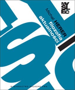 Picture of Filozofia aktualności Za Nietzschem i Marksem