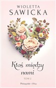 Książka : Ktoś międz... - Wioletta Sawicka