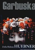polish book : Garbuska - Zofia Helena Huebner