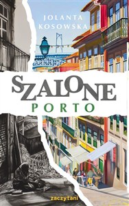 Obrazek Szalone Porto
