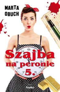 Obrazek Szajba na peronie 5
