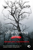 Gdzie śpie... - Magdalena Kubasiewicz -  Książka z wysyłką do UK