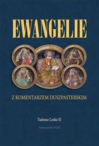 Obrazek Ewangelie z komentarzem duszpasterskim
