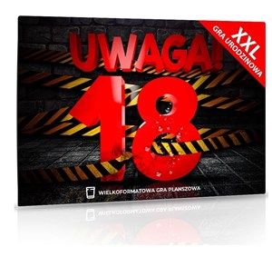 Obrazek XXL Uwaga! 18 Urodziny