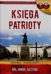 Obrazek Księga patrioty + 2 CD Historia, teksty, nuty
