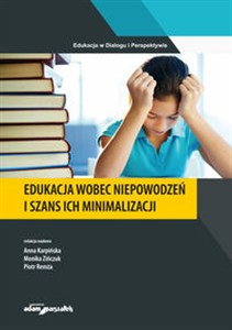 Picture of Edukacja wobec niepowodzeń i szans ich minimalizacji