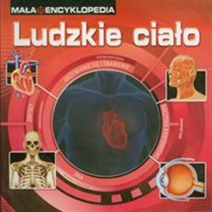 Obrazek Mała Encyklopedia Ludzkie ciało z trójwymiarowym okienkiem