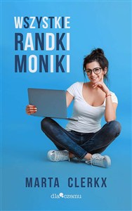 Picture of Wszystkie randki Moniki