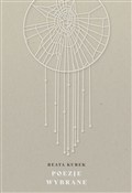 polish book : Poezje wyb... - Beata Kurek