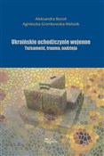 polish book : Ukraińskie... - Aleksandra Boroń, Agnieszka Gromkowska-Melosik