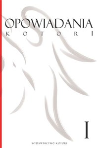 Picture of Opowiadania Kotori. Tom 1