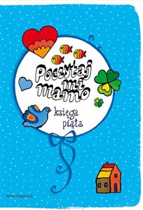 Obrazek Poczytaj mi, mamo Księga piąta