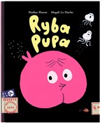 Ryba Pupa - Magail Le Huche -  books in polish 