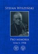 Zobacz : Pro memori... - Stefan Wyszyński