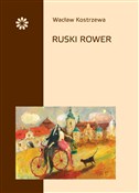 Ruski rowe... - Wacław Kostrzewa -  foreign books in polish 
