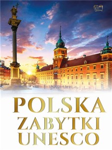 Obrazek Polska zabytki UNESCO