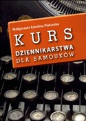 Zobacz : Kurs dzien... - Małgorzata Karolina Piekarska
