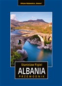 polish book : Albania pr... - Stanisław Figiel, Piotr Krzywda