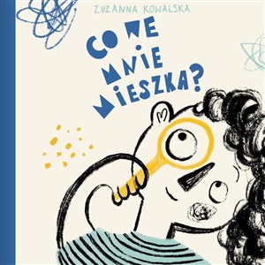 Picture of Co we mnie mieszka?