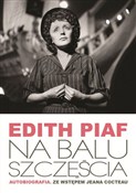 Zobacz : Edith Piaf... - Edith Piaf