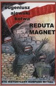 Reduta Mag... - Kotwa Eugeniusz Ajewski -  books in polish 