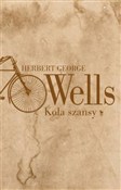 Koła szans... - Herbert George Wells - Ksiegarnia w UK