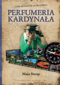 Obrazek Perfumeria kardynała Moje Włochy na 40 sposobów.