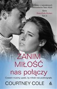Polska książka : Zanim miło... - Coourtney Cole