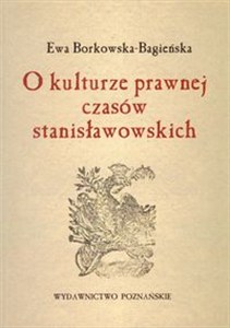 Obrazek O kulturze prawnej czasów stanisławowskich
