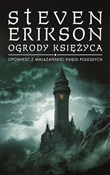 Ogrody ksi... - Steven Erikson -  Książka z wysyłką do UK