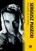 Spojrzę ja... - Sergiusz Piasecki -  Polish Bookstore 