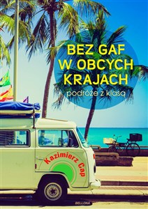 Obrazek Bez gaf w obcych krajach