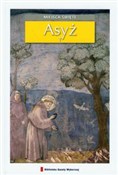 Asyż Miejs... - Agnieszka Smołucha, Janusz Smołucha -  books in polish 