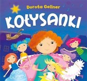 Kołysanki - Dorota Gellner -  Książka z wysyłką do UK