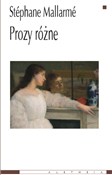 Zobacz : Prozy różn... - Stéphane Mallarmé