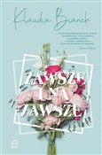 Zawsze i n... - Klaudia Bianek -  books in polish 