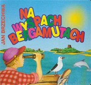 Obrazek Na wyspach Bergamutach