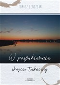Polska książka : W poszukiw... - Tomasz Lendzian