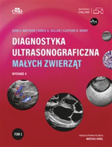 Obrazek Diagnostyka ultrasonograficzna małych zwierząt. Tom 2