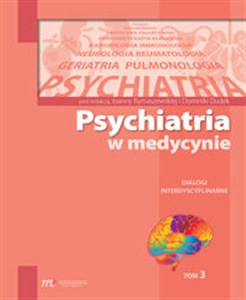 Picture of Psychiatria w medycynie Dialogi interdyscyplinarne Tom 3