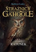 Książka : Strażnicy ... - Kathryn Lasky