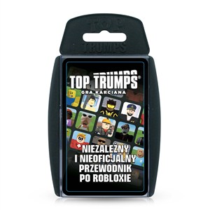 Obrazek TOP TRUMPS Roblox Niezależny i nieoficjalny przewodnik po Robloxie