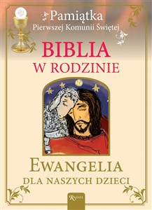 Obrazek Biblia w rodzinie Ewangelia dla naszych dzieci